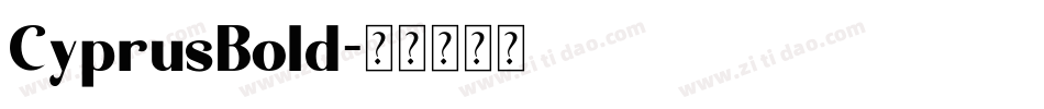 CyprusBold字体转换