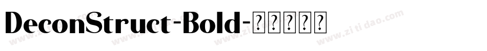 DeconStruct-Bold字体转换