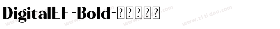DigitalEF-Bold字体转换