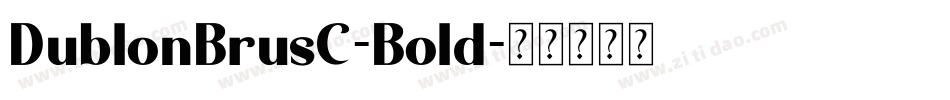 DublonBrusC-Bold字体转换