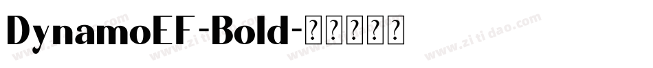 DynamoEF-Bold字体转换