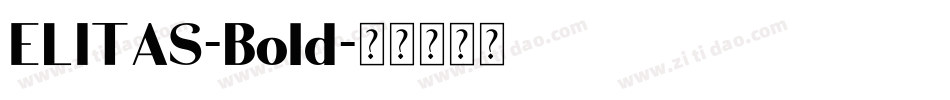 ELITAS-Bold字体转换