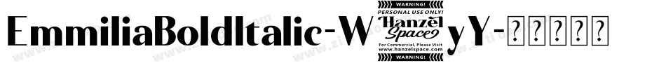 EmmiliaBoldItalic-W7yY字体转换