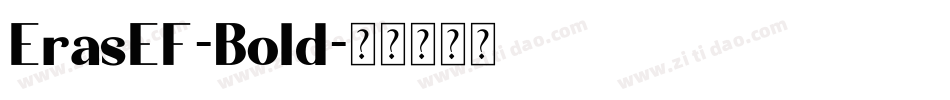 ErasEF-Bold字体转换