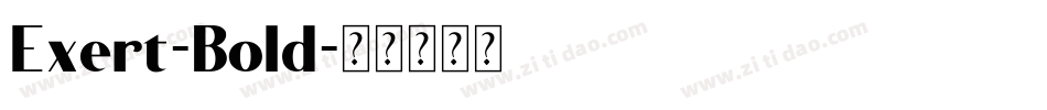Exert-Bold字体转换