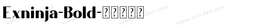 Exninja-Bold字体转换