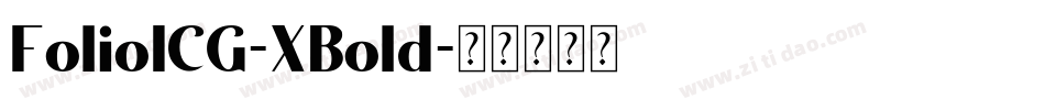 FolioICG-XBold字体转换