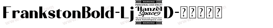 FrankstonBold-Lj0D字体转换