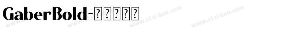 GaberBold字体转换