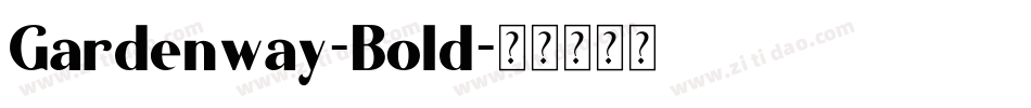 Gardenway-Bold字体转换