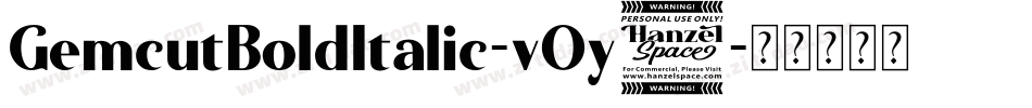 GemcutBoldItalic-vOy4字体转换