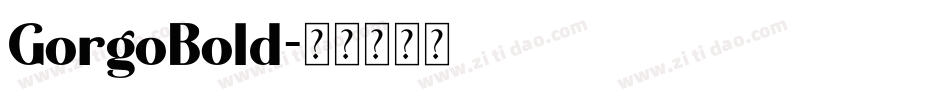 GorgoBold字体转换