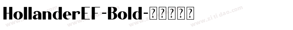 HollanderEF-Bold字体转换