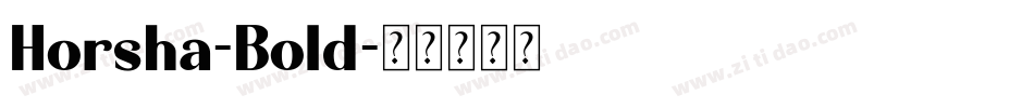 Horsha-Bold字体转换