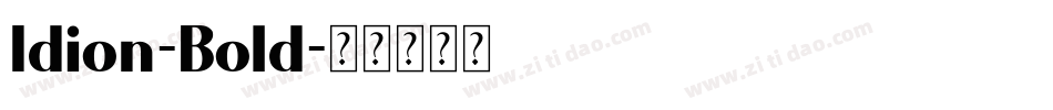 Idion-Bold字体转换
