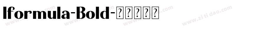 Iformula-Bold字体转换
