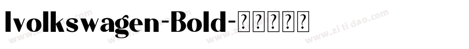 Ivolkswagen-Bold字体转换