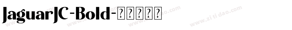 JaguarJC-Bold字体转换