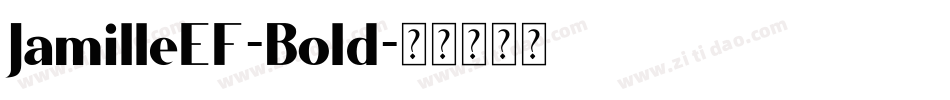 JamilleEF-Bold字体转换