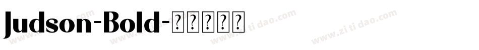 Judson-Bold字体转换