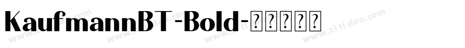 KaufmannBT-Bold字体转换