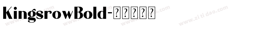 KingsrowBold字体转换