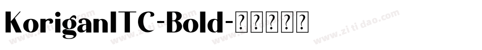 KoriganITC-Bold字体转换