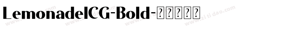LemonadeICG-Bold字体转换