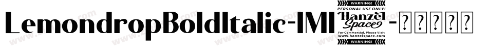 LemondropBoldItalic-lMl0字体转换
