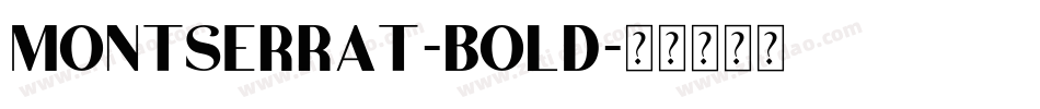 MONTSERRAT-BOLD字体转换