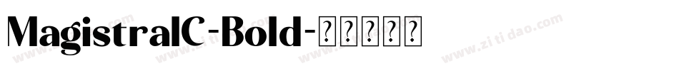 MagistralC-Bold字体转换