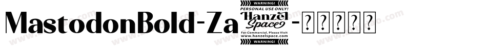 MastodonBold-Za3字体转换