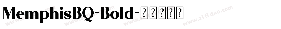 MemphisBQ-Bold字体转换