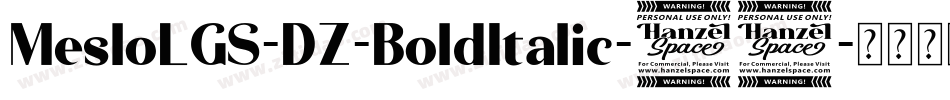 MesloLGS-DZ-BoldItalic-11字体转换