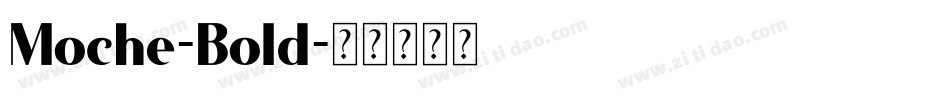 Moche-Bold字体转换