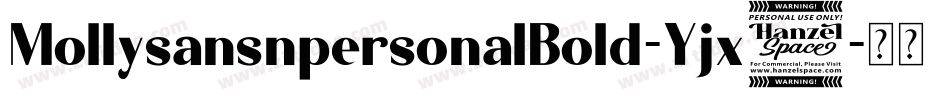 MollysansnpersonalBold-Yjx4字体转换
