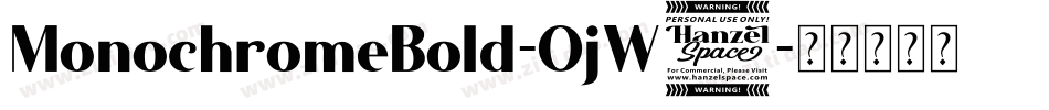 MonochromeBold-OjW4字体转换