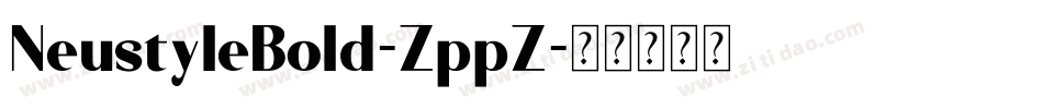 NeustyleBold-ZppZ字体转换