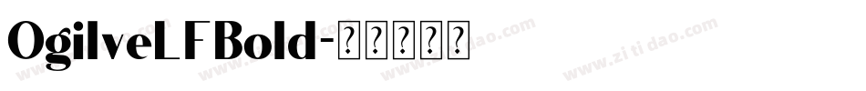 OgilveLFBold字体转换