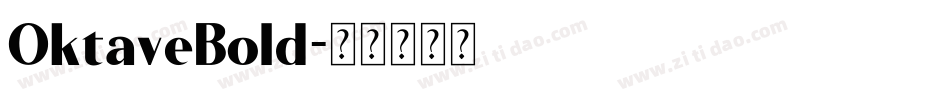 OktaveBold字体转换