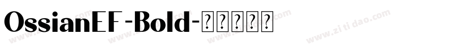 OssianEF-Bold字体转换