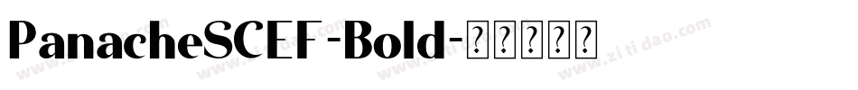 PanacheSCEF-Bold字体转换