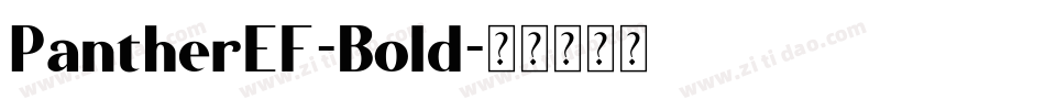PantherEF-Bold字体转换