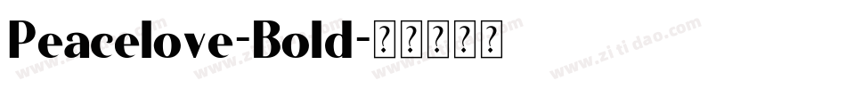 Peacelove-Bold字体转换
