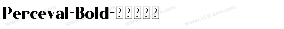 Perceval-Bold字体转换