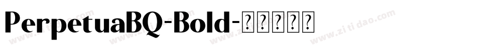 PerpetuaBQ-Bold字体转换
