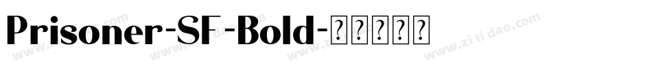 Prisoner-SF-Bold字体转换