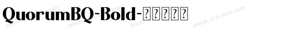 QuorumBQ-Bold字体转换