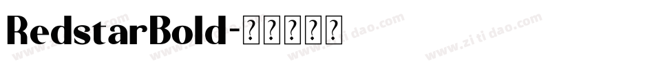 RedstarBold字体转换