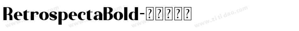 RetrospectaBold字体转换